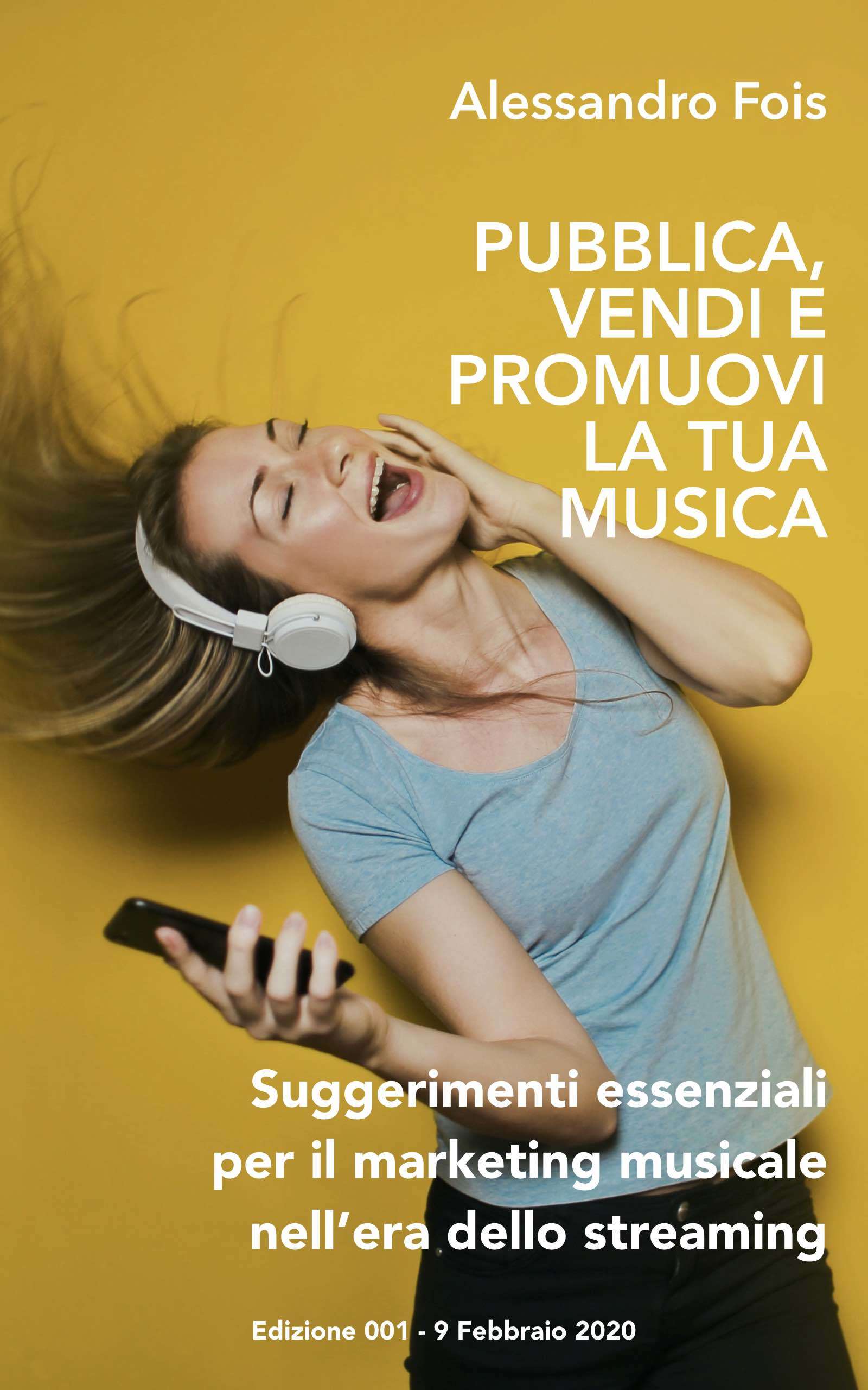 Pubblica, Vendi e Promuovi la Tua Musica