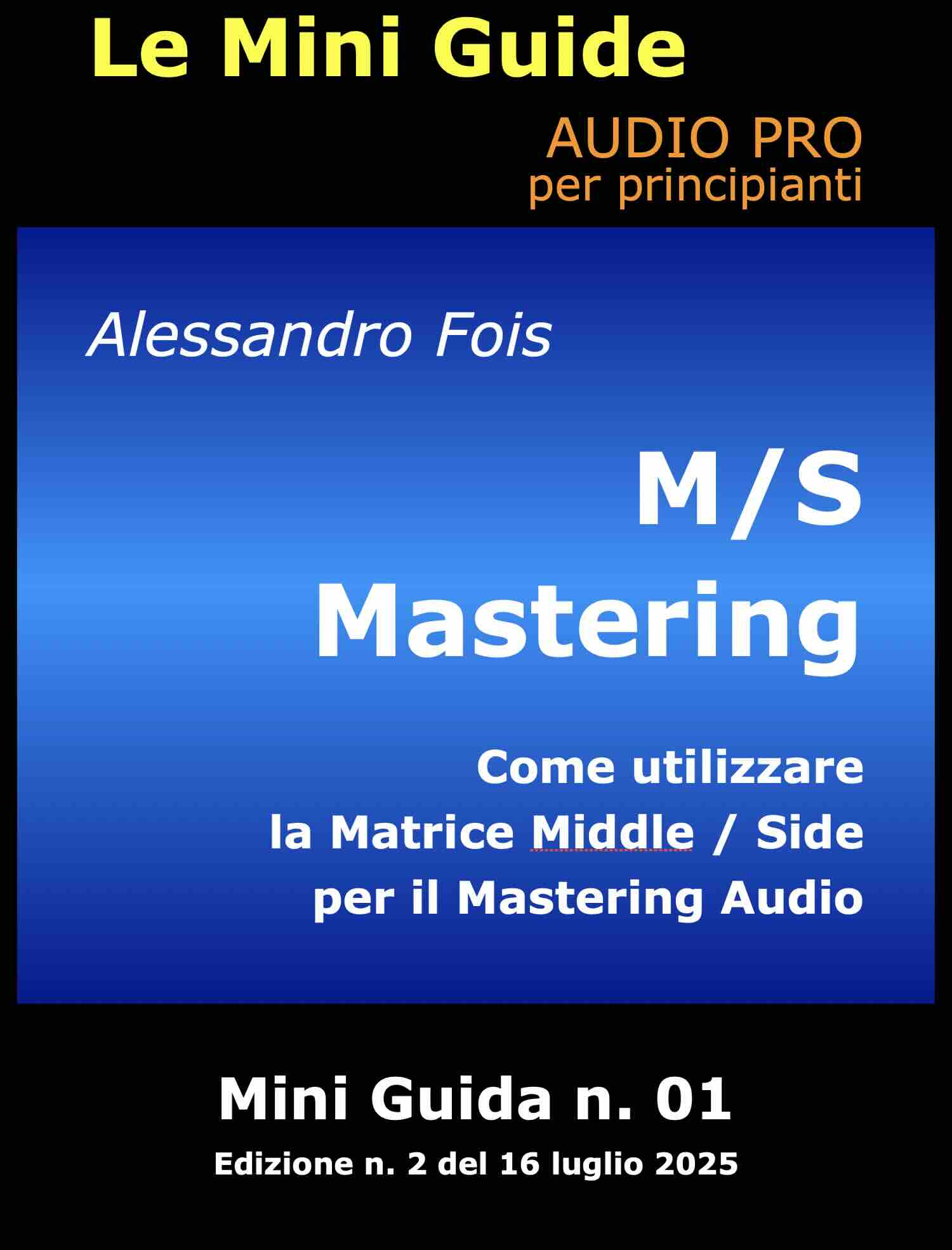 M/S Mastering - Introductory Guide to Mid/Side Technique